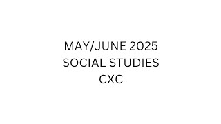 CSEC SOCIAL STUDIES 2025 PAPER TWO MAY/JUNE