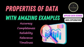 Properties of Data: Accuracy, Completeness, Reliable, Relevance, Timeliness | Applied Data Science