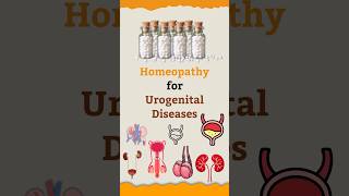 Homeopathy for Urogenital Diseases | Life Force Homeopathy #homeopathy #shorts