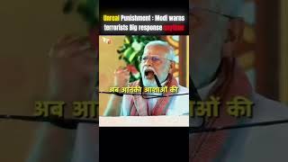 PM modi warning to terrorist