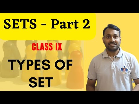Types of sets - Class 9th Part-2 | finite and infinite set | Null set or empty set | Singleton Set