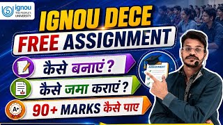 IGNOU DECE FREE ASSIGNMENTS JANUARY BATCH / DECE FREE ASSIGNMENTS