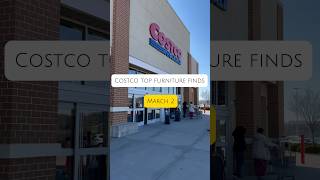 Costco top furniture finds March 2,2024 📍MD #costco #costcofinds #costcodeals