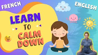 Meditation & Breathing Exercise For Kids| Respiration pour Se Détendre & Méditer | Regulate Emotions