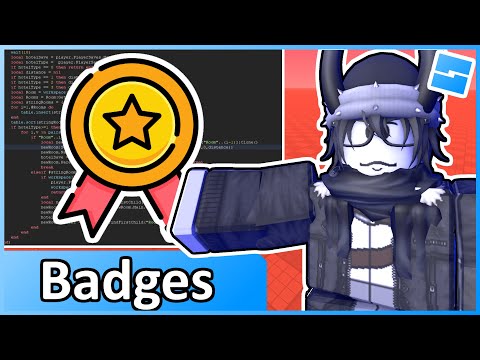 Badges - Roblox Advanced Scripting #19 (2024)