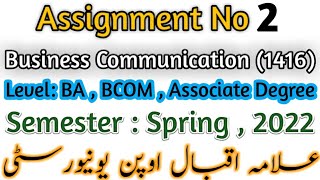 Aiou Subject Business Communication Course Code 1416 Solved Assignment No 2 Semester Spring 2022
