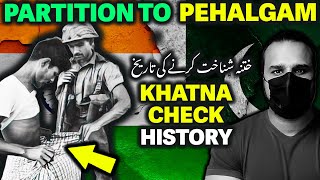 Partition se Pehalgam | Khatna Check ki History #Pehalgam #ghalibkamal #indiapakistanwar