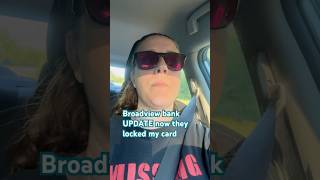 Broadview credit union TERRIBLE #mergers #cards #bankerror #banksfault #lockedcard #angry #money
