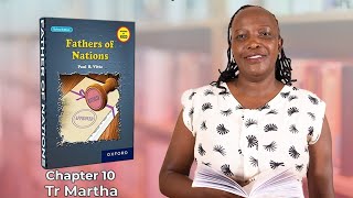 Fathers of  Nations #KCSE Chapter 10.