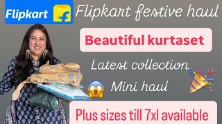 Flipkart haul||Festive & Partywears kurtasets||sizes till 7xl available|latest collection||mini haul