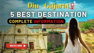 Top 5 Tourist Places in Diu | Diu Tourist Places | Diu