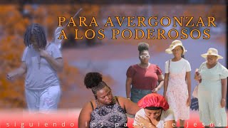 Para avergonzar a los poderosos/ cristianas de oro #cortometraje
