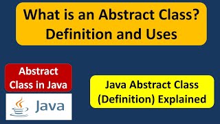 What is an Abstract Class? Definition and Uses | What is an abstract class? |  Java Tutorial