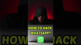 How Hackers Hack Whatsapp In 2024 #shorts #cybersecurity #hacker #whatsapp
