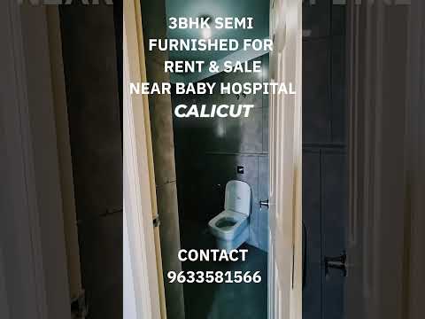 3 BHK SEMI FURNISHED FLAT FOR RENT AND SALE, CALICUT#realestate #kozhikode #flatrent #sale #kerala
