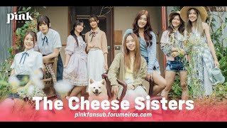 [LEGENDADO POR PINK FANSUB] The Cheese Sisters (GL)