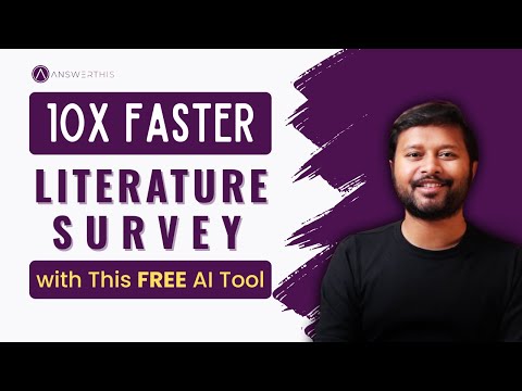 Literature Surveys become 10x Faster with this AI Tool ft. AnswerThis.io #answerthis