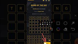 Binance Crypto Tools WODL Answer Today | Word of the Day Binance | All Letters WOTD ✅