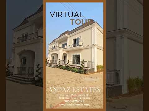 Virtual Tour | Andaz Estates | Premium Plots and Villas | Ludhiana |  #luxuryhomes #realestate #home