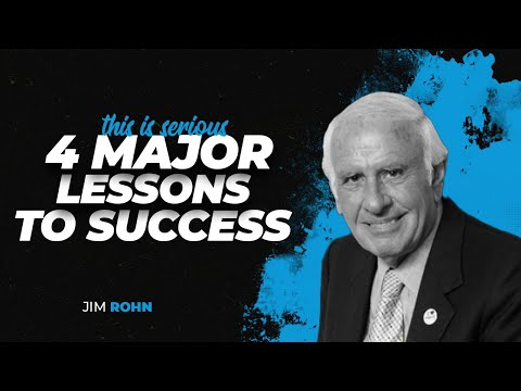 Jim Rohn four major lessons to be successful in life - The Best Motivational Speech