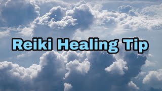 Reiki Healing Tip. #upay #reikihealing #remedies #reikitips
