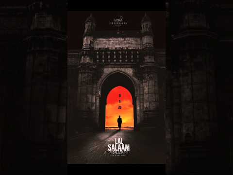 💥#lalsalaam #Rajini 's first look Revealing his name & look at 12AM 🕑08/05/23