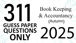 AIOU Code 311 Guess papers | Autumn 2025 | Book Keeping And Accountancy | Let's Study AIOU