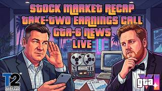 Stock Market Recap, Take-Two Earnings Call, GTA-6 News, Live!!!!!!