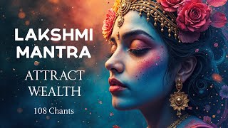 Lakshmi Mantra | 108 Chants for Success & Abundance | Om Shreem Mahalakshmyai Namaha