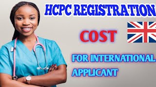 cost of HCPC registration for international applicants/How much does it cost to register with HCPC
