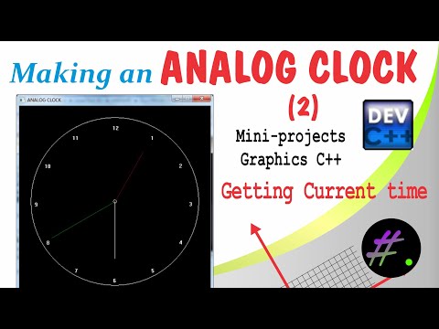Making an ANALOG CLOCK (Part 2) | Mini projects | Graphics in C++