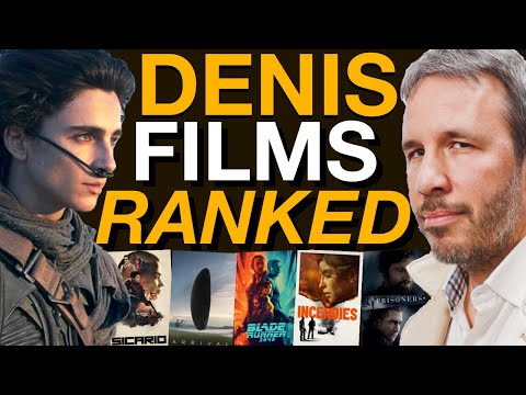 Denis Villeneuve: Worst to Best