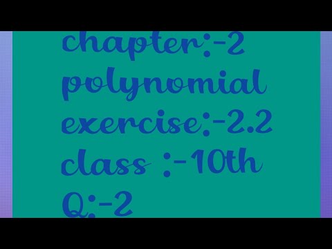Exercise 2.2/polynomial/Q:-2/quadratic equation