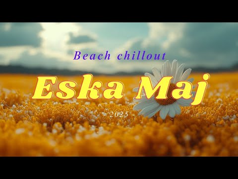 Eska 2025 Summer Mega Hity Na Plażę I Nie Tylko Czuć Lato Eska Hits Maj 2025