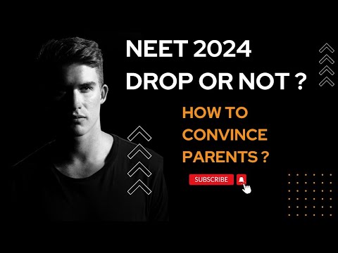 neet 2024 drop or not ?