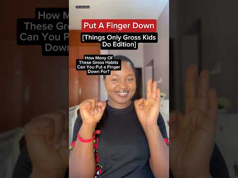 Put a finger down, Things only gross kids do edition #shorts #fingerdown #putafingerdown