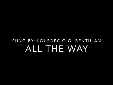 15  All the way by Lourdecio Bentulan