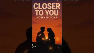 Closer to You #feelgoodvibes #newmusic #pop2025 #lovesong #popballad #romanticvibes #romanticmusic