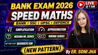🔥Speed Math Masterclass  for Bank Exams | DAY-132 | Er. Soni jha  SBI PO IBPS  RRB | Bank exam 2026