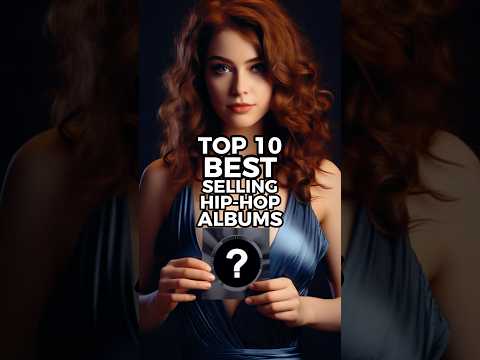 Top 10 Best Selling Hip-Hop Albums of All Time