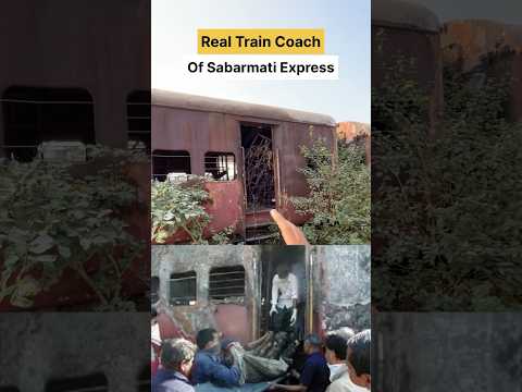 Sabarmati Burning Train Coach after 22yrs 😱 #shorts