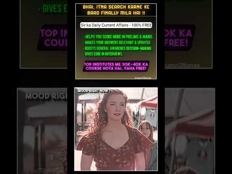 🔥 30k ka course? FREE me sir ka daily current affairs! 📝🚀| UPSC 2 LBSNAA 2.0 | #shorts