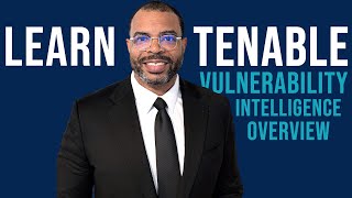 Tenable Vulnerability Management | Vulnerability Intelligence Overview