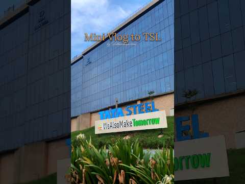 Internship Days at TATA STEEL LTD. ❤️🔥  #shorts #trendingshorts #tatasteel #tata #viral #minivlog