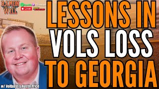 VolQuest's Austin Price: Lessons Learned in the Vols Loss to Georgia