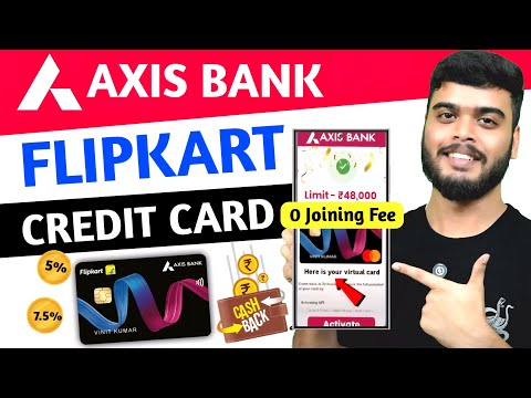 Flipkart Axis Bank Credit Card 2025 | How to Apply Flipkart Axis Bank Credit Card | Credit Card