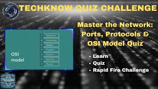 TechKnow Pro Quiz - Ports and Protocols
