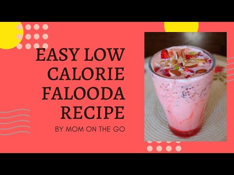 Quick and easy low calorie Falooda recipe | Summer desserts recipes | [MOM ON THE GO]