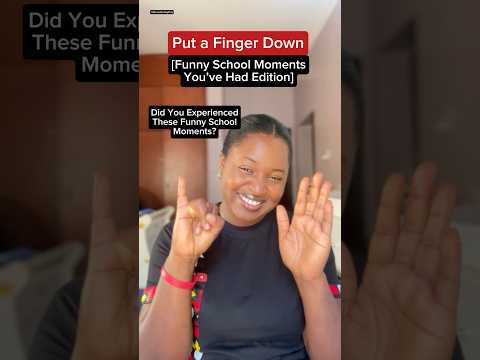 Put a finger down, Funny school moments we’ve had edition #shorts #fingerdown #putafingerdown