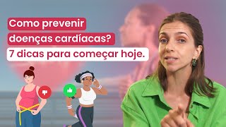 Coração saudável depois dos 40: como prevenir doenças cardíacas